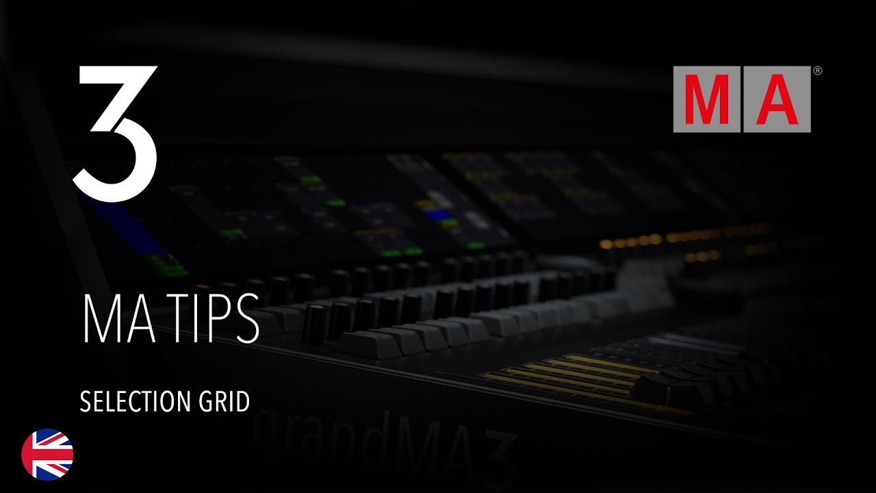 grandMA3 | MA Tips [EN] | Selection Grid