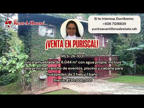 Venta Puriscal Finca con Casa, Piscina y Cabaña Totalmente Equipada