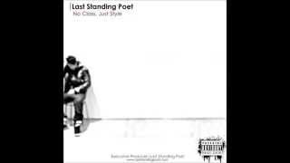 Last Standing Poet - If You Only Had My Eyes (Produced by LSP)