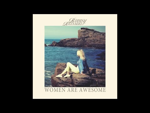 Roddy Reynaert - Women Are Awesome (Official Music Video) TEASER