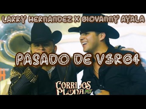 Pasado De V3RG4- Larry Hernandez X Giovanny Ayala (Video Letra/Lyrics(2023)