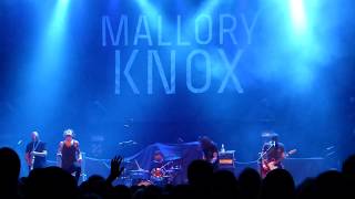 Mallory Knox - Better Off Without You | 013, Tilburg