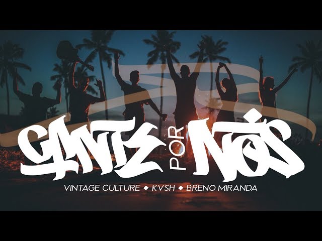 Vintage Culture, KVSH, Breno Miranda - Cante Por Nós (Remix Stems)