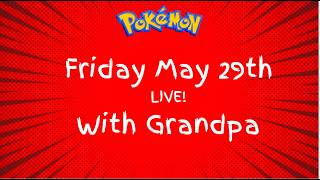 Pokemon, Pokemon and More Pokemon with Grandpa PLUS some stories - #pokemon