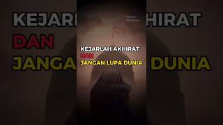 Download lagu Kerjarlah akhirat dan jangan lupa dunia - ceramah pendek ustadz Adi Hidayat mp3