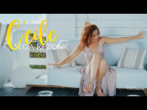 C'Cile - Séga Rézoné [CLIP OFFICIEL]