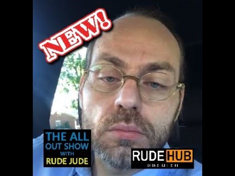 The All Out Show With Rude Jude 08-11-20 Tue - What Would Jude Do? - BJ Breakdown