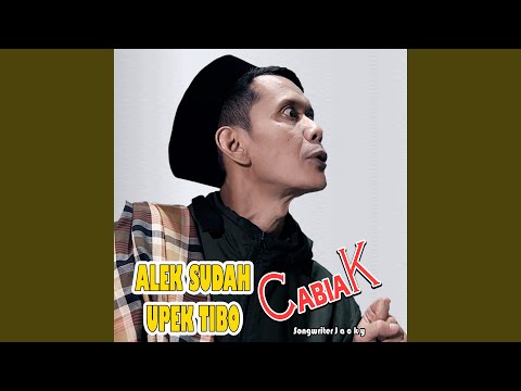 Alek Sudah Upek Tibo