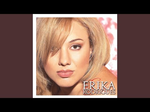 Hoje Eu Sei - Érika Rodrigues