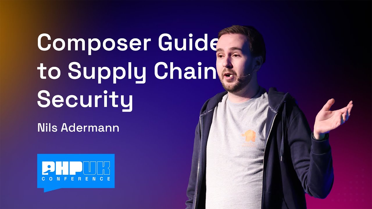 Composer Guide to Supply Chain Security - Nils Adermann