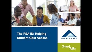 The FSA ID: Helping Student Gain Access