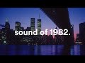 ｓｏｕｎｄ ｏｆ １９８２ Synthwave Dreamwave Vaporwave Chillsynth