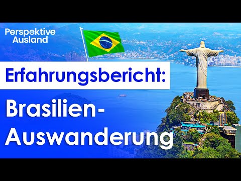 Auf nach Brasilien: Wie lebt man als Europäer im größten Land Südamerikas?
