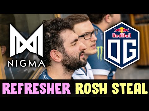 Nigma vs OG — Miracle REFRESHER ROSHAN STEAL
