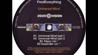 Fred Everything - Universal Mind (Atjazz Mix)