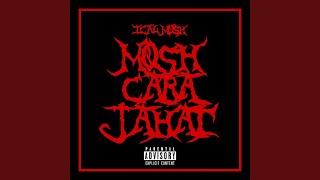 Download lagu Mosh Cara Jahat mp3