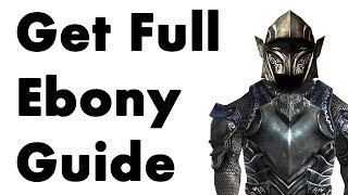 Skyrim: How to Get Full Ebony Armor (No Smithing)