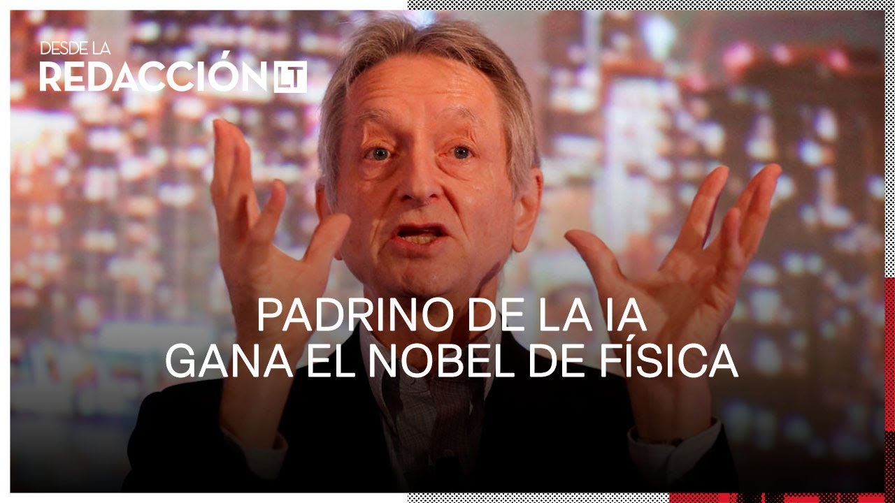 Padrino de la inteligencia artificial que renunció a Google gana Nobel de Física