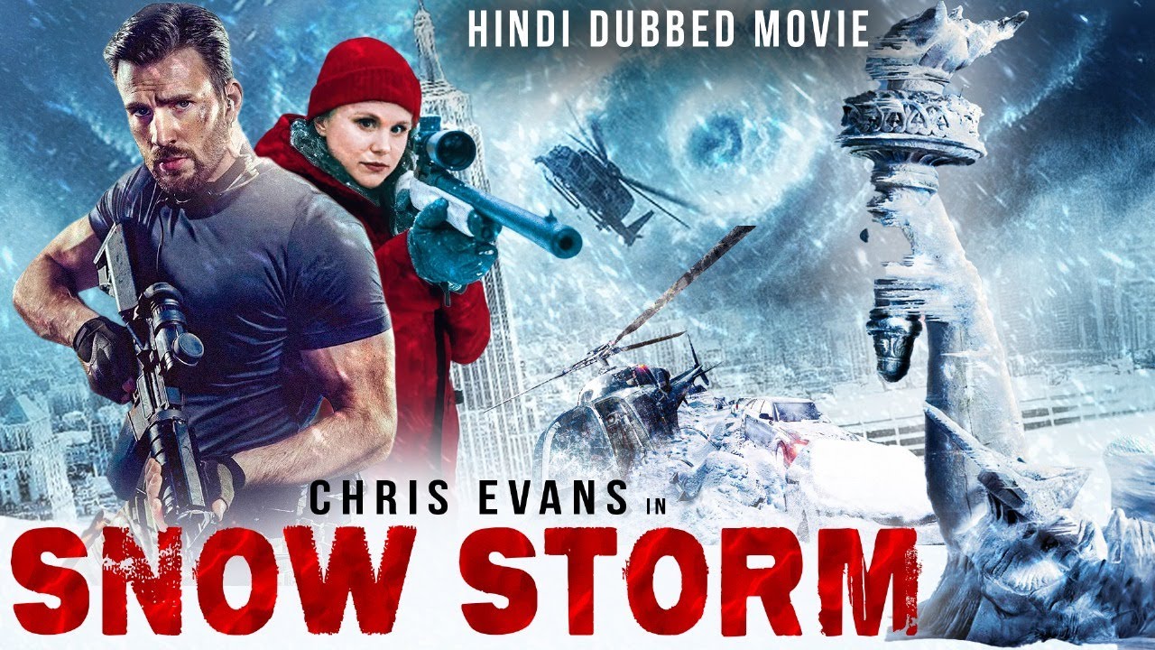 स्नो स्टॉर्म SNOW STORM - Chris Evans (Captain America) Blockbuster Hollywood Action Movie In Hindi