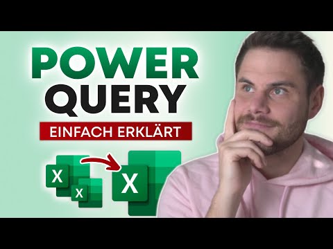 Excel Tabellen automatisch zusammenführen - Power Query einfach erklärt