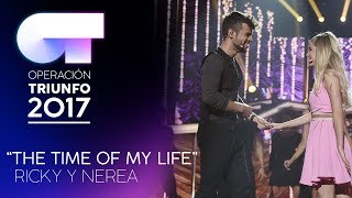 "THE TIME OF MY LIFE" - Ricky y Nerea  | Gala 5  | OT 2017