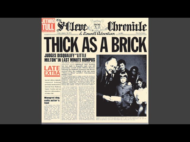 Thick as a Brick (Pt. I) (1997 Remaster) Thick as a Brick (Pt. I) (1997 Remaster)