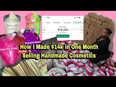 , title : 'HOW I MADE $14,000 IN 1 MONTH SELLING LIPGLOSS | HANDMADE COSMETICS | HOW TO START A BUSINESS | TIPS'