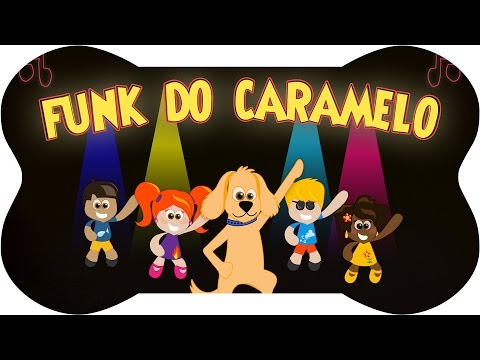Funk do Caramelo  - MELHOR MÚSICA INFANTIL - Vem dançar com a gente! | Turminha do Caramelo