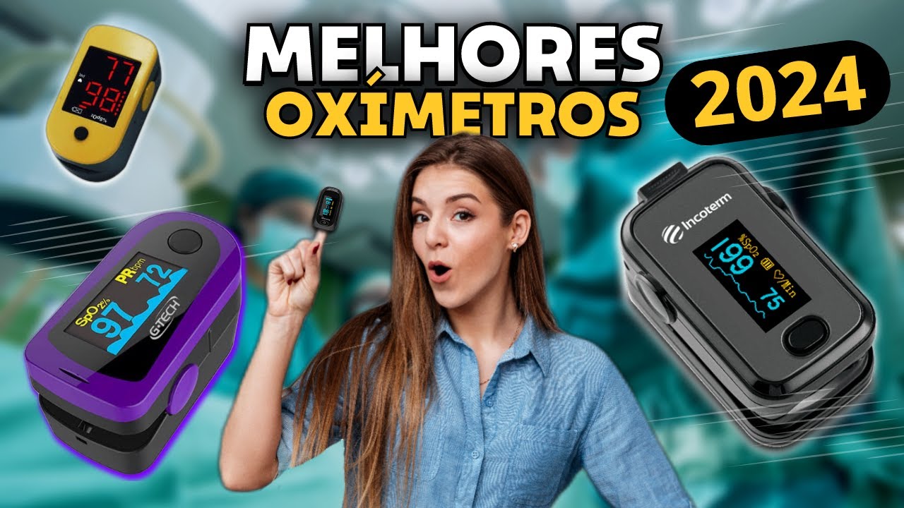 Qual Melhor Oxímetro de Dedo de 2023 | Os 4 Melhores Oxímetro de Pulso.