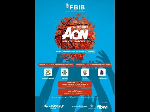 Supercopa AON 2018 Infantil Masculí 17:30h