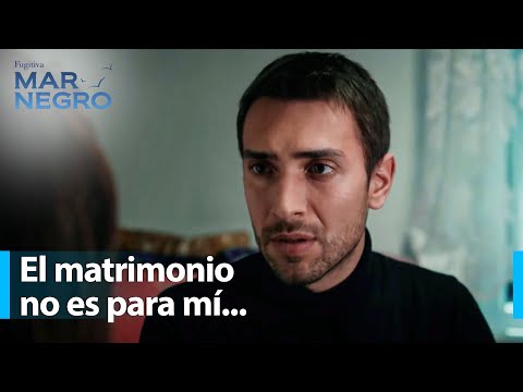 Algún día una mujer te hará cambiar... - Mar Negro Capítulo 23 | Fugitiva