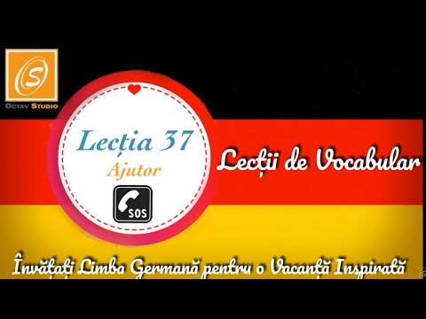 Lecția 37 - Ajutor  - Lecții de Vocabular și Conversație  în Limba Germană