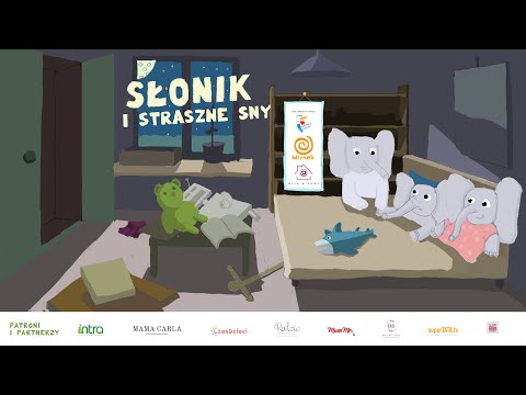 SŁONIK W DOMU - cz. 4. Słonik i straszne sny - słuchowisko | Teatr MŁYN