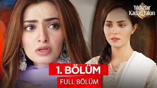 Yıldızlar Kadar Yakın - Banno - Pakistan Dizisi | 1. Bölüm 💓 #pakistandizileri #