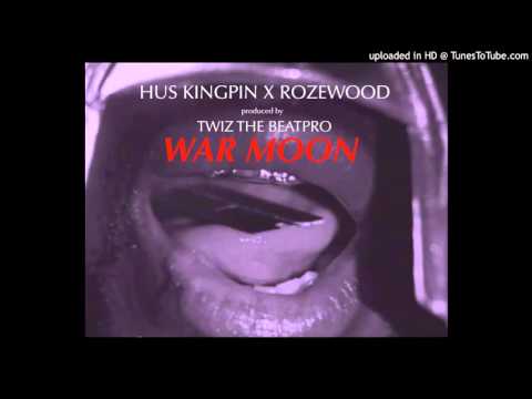ROZEWOOD x HUS KINGPIN - WAR MOON (prod. TWIZ THE BEATPRO)