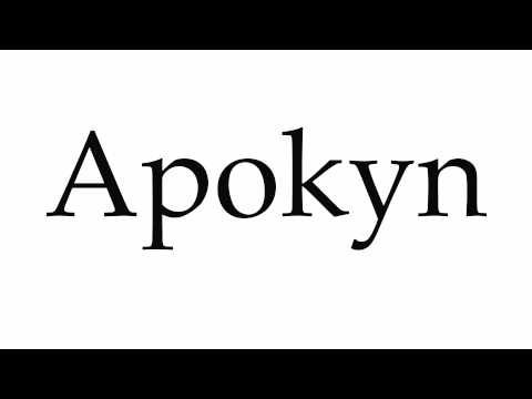 How to Pronounce Apokyn