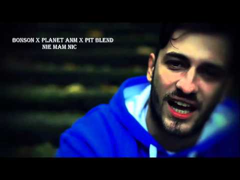 Bonson x Planet ANM - Nie Mam Nic (PiT Blend)