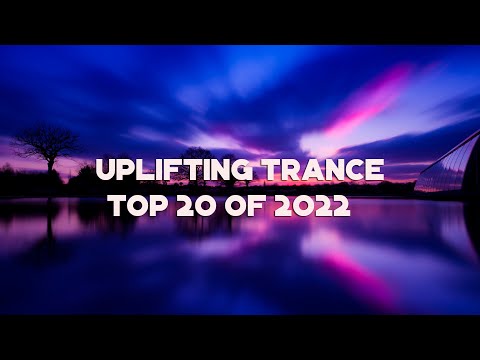 🎵 Uplifting Trance Mix 2023 🔸TOP 20 of 2022🔸