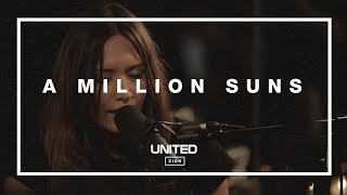 A Million Suns (Acoustic) - Hillsong UNITED