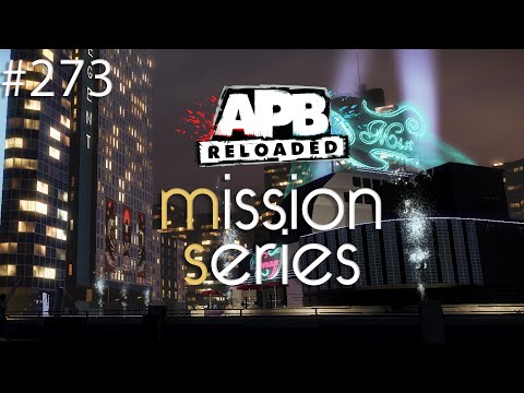 Return of the Drunk Guy! - APB Reloaded Missions #273