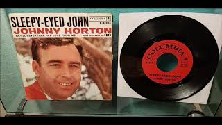 Johnny Horton - Sleepy-Eyed John - 1960 Country - Columbia 4-41963
