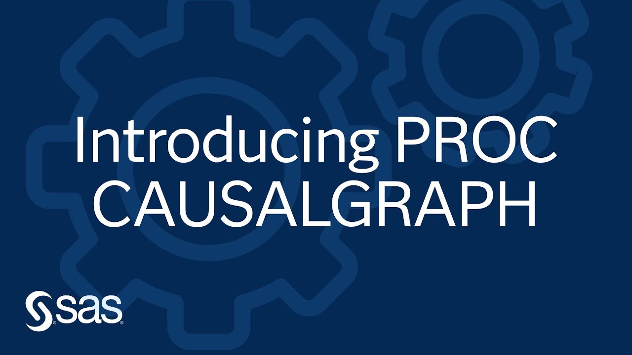 Introducing the CAUSALGRAPH Procedure for Graphical Causal Model Analysis