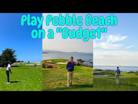The Cheapest Ways to Play Pebble Beach Golf Links