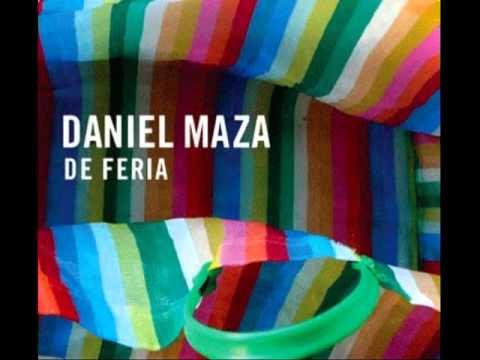 Daniel Maza -  Eres para mí