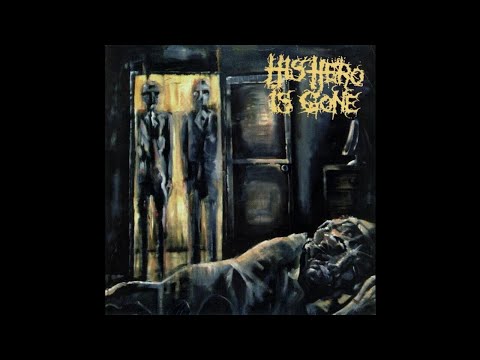 His Hero Is Gone (US)  - The Dead Of Night In Eight Movements (EP) 1996