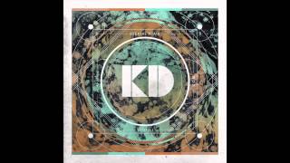 The Kickdrums - &quot;Better&quot; OFFICIAL VERSION