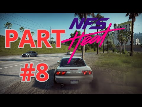[VN] NEED FOR SPEED HEAT Gameplay Walkthrough Part 8 - GhostGame