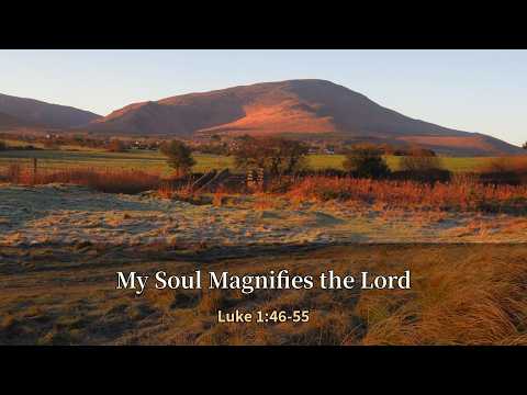 My Soul Magnifies the Lord (Luke 1:46-55) | Catholic Bible P…