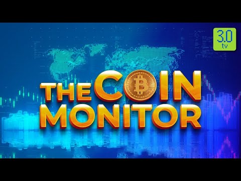The Coin Monitor 13th February 2023 | 3.0 TV