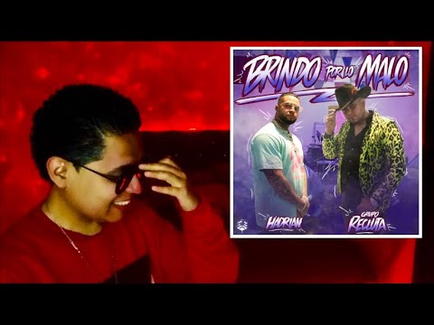 Hadrian, @Grupo recluta - brindo por lo malo (PRIMERA REACCIÓN)(FIRST TIME REACTION!!!)FUEGO🔥🌹🔥😱